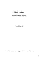 Cover of: Marie Cardinal: Motherhood & Creativity