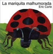 Cover of: LA Mariquita Malhumorada/Grouchy Ladybug by Eric Carle