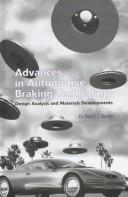 Advances in Automotive Braking Technology by David C. Barton