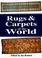 Cover of: Rugs and Carpets of the World