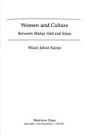 Cover of: Women and culture by Wazir-Jahan Begum Karim.