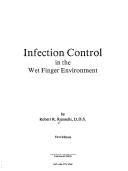 Cover of: Infection control in the wet finger environment