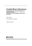 Cover of: Guided brain operations | Ernest A. Spiegel