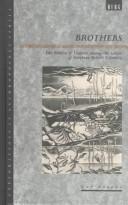 Cover of: Brothers: the politics of violence among the Sekani of northern British Columbia