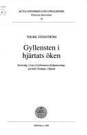 Gyllensten i hjärtats öken by Thure Stenström