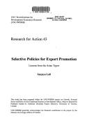 Cover of: Selective policies for export promotion: lessons from the Asian tigers