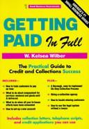 Cover of: Getting paid in full by W. Kelsea Eckert