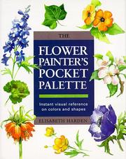 Cover of: Flower Painters Pocket Palette (Flower Painter's Pocket Palette)