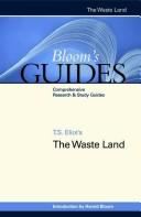 Cover of: T.S. Eliot's The waste land by [edited and with an introduction by] Harold Bloom.