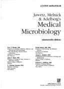 Cover of: Jawetz, Melnick and Adelberg's Medical Microbiology by Geo F. Brooks, Janet S. Butel, L. Nicholas Ornston
