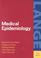 Cover of: Medical epidemiology