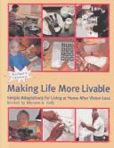 Making Life More Livable by Maureen A. Duffy, Irving R. Dickman