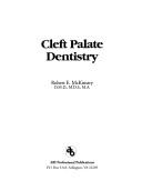 Cover of: Cleft palate dentistry