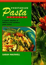 Cover of: Vegetarian Pasta Recipes