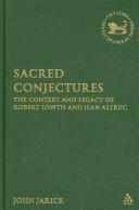 Cover of: Sacred conjectures by edited by John Jarick.