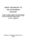 Cover of: Group Technology in the Engineering Industry