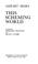 Cover of: This Scheming World (Library of Japanese Literature)