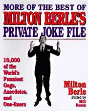 Cover of: More of the Best of Milton Berle's Private Joke File by Milton Berle