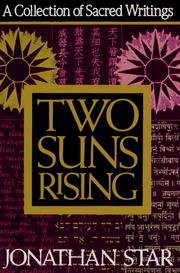 Cover of: Two Suns Rising: A Collection of Sacred Writings