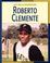 Cover of: Roberto Clemente