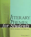 Cover of: Literary Themes for Students: American Dream by 