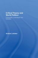 Cover of: Critical international relations theory: citizenship, state and humanity