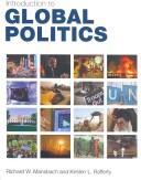 Cover of: Introduction to global politics by Richard W. Mansbach