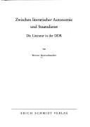 Zwischen literarischer Autonomie und Staatsdienst by Werner Brettschneider