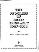 Cover of: progress of Greek epigraphy