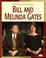 Cover of: Bill and Melinda Gates