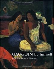 Cover of: Gauguin by Himself (Artist by Himself) by Belinda Thomson