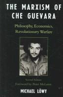 Pensée de "Che" Guevara by Michael Löwy, Michael Lwy, Michael Löwy, Peter McLaren