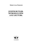 Cover of: Judith Butler: introducción a su lectura