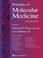 Cover of: Principles of molecular medicine