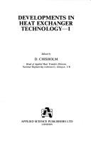 Cover of: Developments in Heat Exchanger Technology, 1(Deve Lopments Series) by Chisholm
