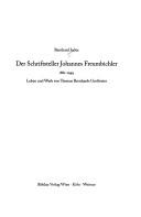 Cover of: Der Schriftsteller Johannes Freumbichler, 1881-1949: Leben und Werk von Thomas Bernhards Grossvater