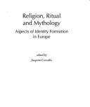 Cover of: Religion, ritual and mythology by edited by Joaquim Carvalho.