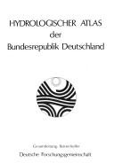 Hydrologischer Atlas der Bundesrepublik Deutschland by Reiner Keller