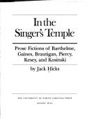 Cover of: In the singer's temple by Jack Hicks