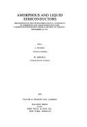 Cover of: Amorphous and liquid semiconductors by International Conference on Amorphous and Liquid Semiconductors (5th 1973 Garmisch-Partenkirchen, Germany)