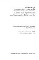 Cover of: Homenaje a Frédéric Serralta by Colloque. Groupe d'études sur le théâtre espagnol (Centre national de la recherche scientifique. R.C.P. 080439). (7th 1998 Toulouse, France)