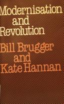 Cover of: Modernization and Revolution (Flinders Politics Monographs) by Bill Brugger, Kate Hannan