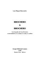 Brochero x Brochero by Luis Miguel Baronetto