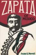 Cover of: Zapata of Mexico by Peter E. Newell