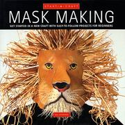 Cover of: Mask Making by Inc. Book Sales, Gill Dickinson