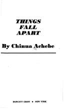 Cover of: Things fall apart by Chinua Achebe