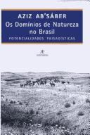 Cover of: domínios de natureza no Brasil: potencialidades paisagísticas