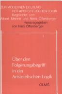 Cover of: Zur modernen Deutung der aristotelischen Logik by herausgegeben von Albert Menne und Niels Öffenberger.
