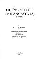 Cover of: The wrath of the ancestors by A. C. Jordan, A. C. Jordan