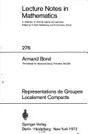 Cover of: Représentations de groupes localement compacts by Armand Borel